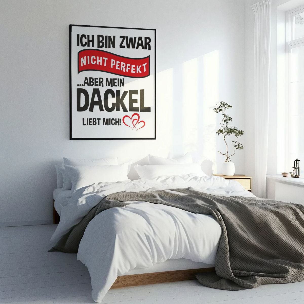 Poster als Bild - Mein Dackel liebt mich - 🩶version