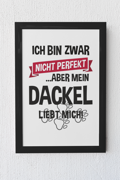 Poster als Bild - Mein Dackel liebt mich - 🐾version