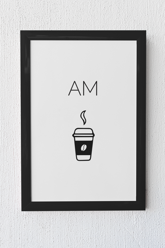 Poster - AM (morgens) Kaffee - Version EN