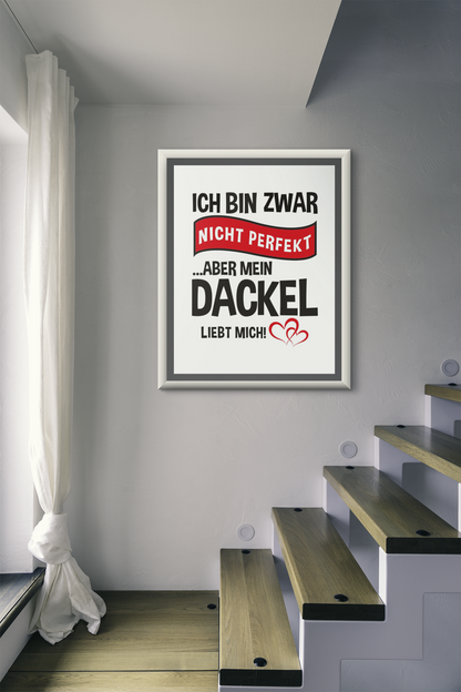 Poster als Bild - Mein Dackel liebt mich - 🩶version