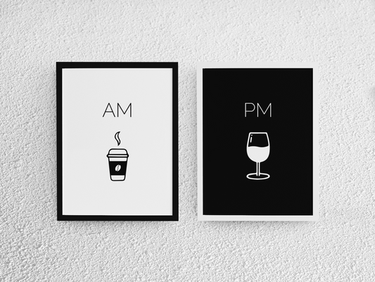 Poster - AM (morgens) Kaffee - PM (abends) Wein    →    als Set (Version EN)