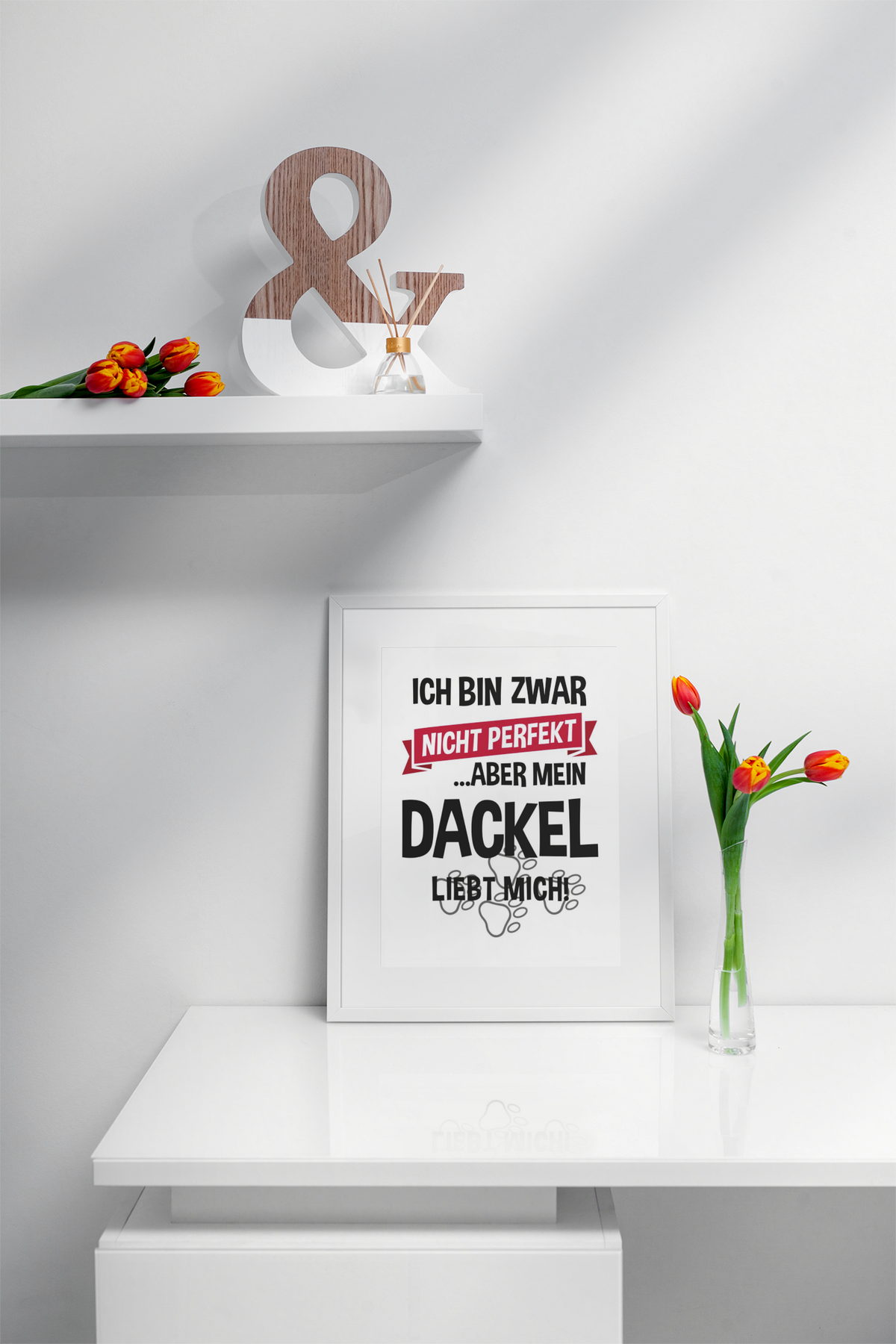 Poster als Bild - Mein Dackel liebt mich - 🐾version